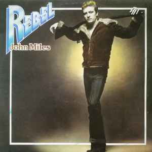 Rebel - John Miles