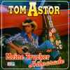 Tom Astor - Meine Trucker-Hitparade