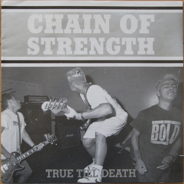 descargar álbum Chain Of Strength - True Till Death