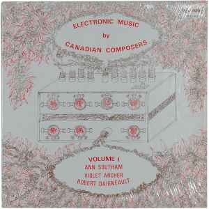 Electronic Music By Canadian Composers - Volume II (1975, Vinyl 