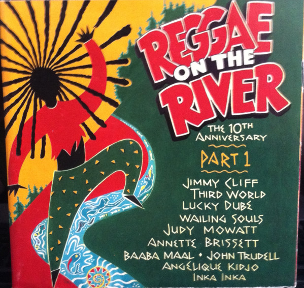 Various Reggae On The River The 10th Anniversary Part 1 Releases