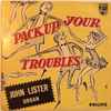 John Lister (2) - Pack Up Your Troubles - No. 1