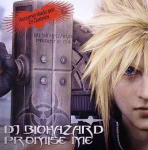 Portada de album DJ Biohazard - Promise Me