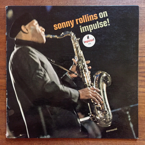 Sonny Rollins – On Impulse! (1965, Vinyl) - Discogs