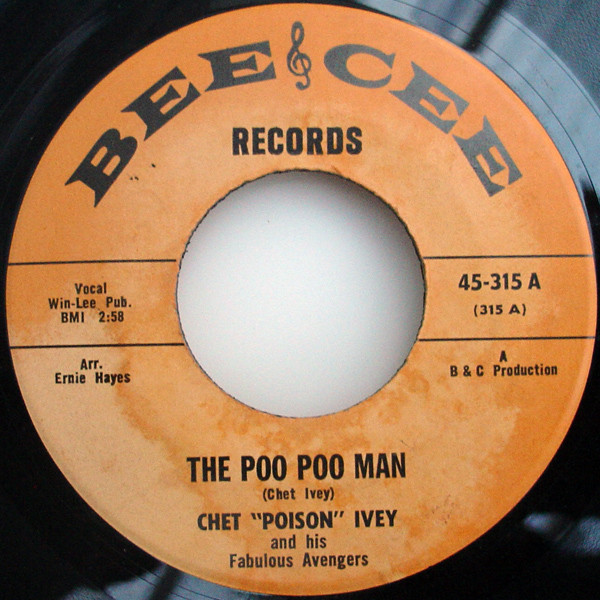 Album herunterladen Chet Poison Ivey And His Fabulous Avengers - The Poo Poo Man Soul Is My Game