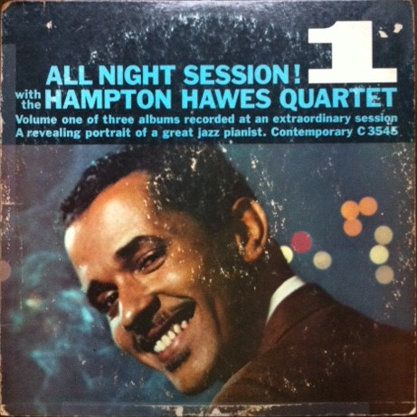 Hampton Hawes Quartet – All Night Session, Vol. 1 (1958, Vinyl