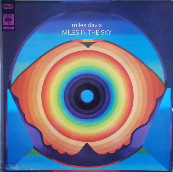 Miles Davis – Miles In The Sky (1971, Vinyl) - Discogs