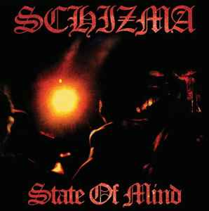 Schizma - State Of Mind album cover