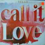Cover of Call It Love, 1987, Vinyl