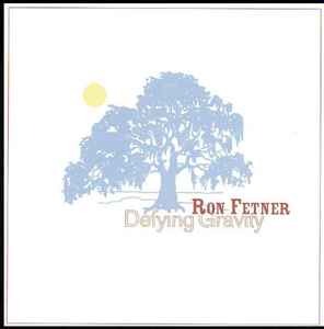 Ron Fetner - Defying Gravity album cover