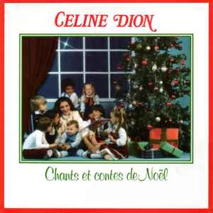 Chants Et Contes De Noël - Céline Dion