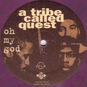 A Tribe Called Quest - Oh My God album cover