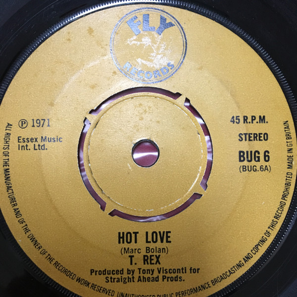 T. Rex – Hot Love (1971, Brown Labels, 4 Prong Centre, Vinyl