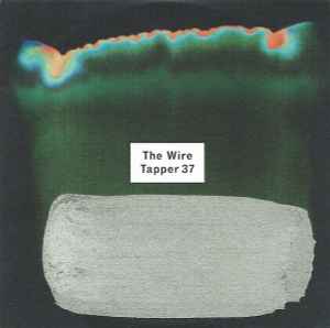 The Wire Tapper 37 - Various