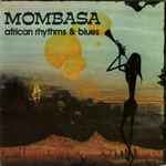 Mombasa – African Rhythms & Blues (1975, Vinyl) - Discogs