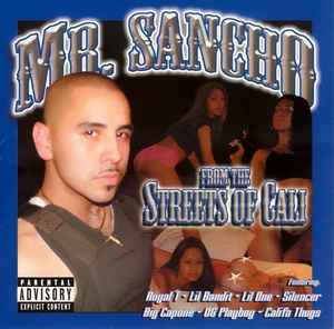 Mr. Sancho - From The Streets Of Cali album cover