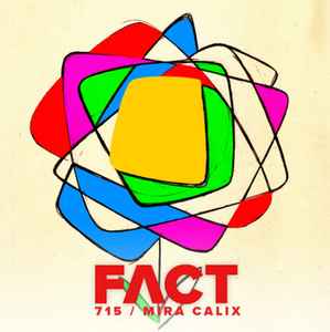 Mira Calix - FACT Mix 715 album cover