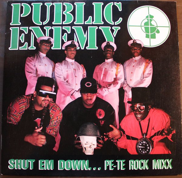 Public Enemy – Shut Em Down  Pe-Te Rock Mixx (1991, Vinyl 