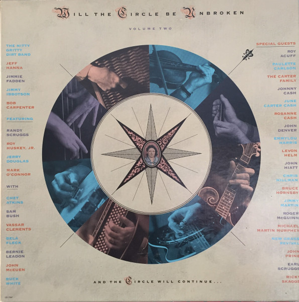 Nitty Gritty Dirt Band - Will The Circle Be Unbroken (Volume Two 