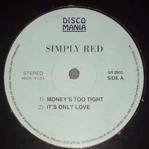 Simply Red - Money's Too Tight To Mention / It's Only Love / Come To My Aid / Something Got Me Started album cover