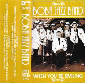 Boba Jazz Band - When You're Smiling album cover