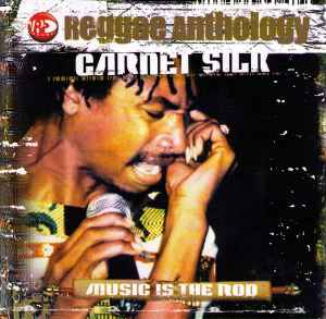 Garnet Silk – Music Is The Rod (2004, CD) - Discogs