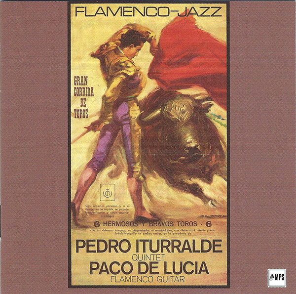 lataa albumi Pedro Iturralde Quintet, Paco De Lucía - Flamenco Jazz