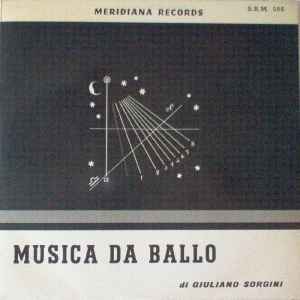 Giuliano Sorgini - Musica Da Ballo