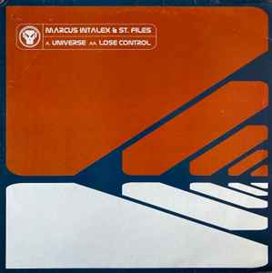 Universe / Lose Control - Marcus Intalex & ST. Files