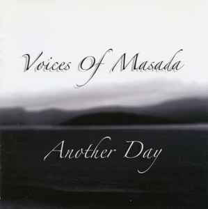 Voices Of Masada - Another Day