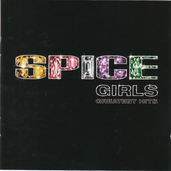 Spice Girls Greatest Hits 2008 Cd Discogs