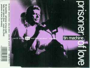 Tin Machine - Prisoner Of Love album cover
