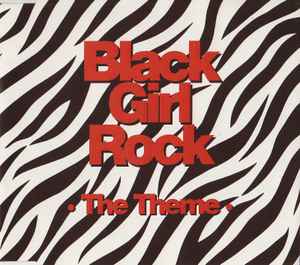 Black Girl Rock - The Theme album cover