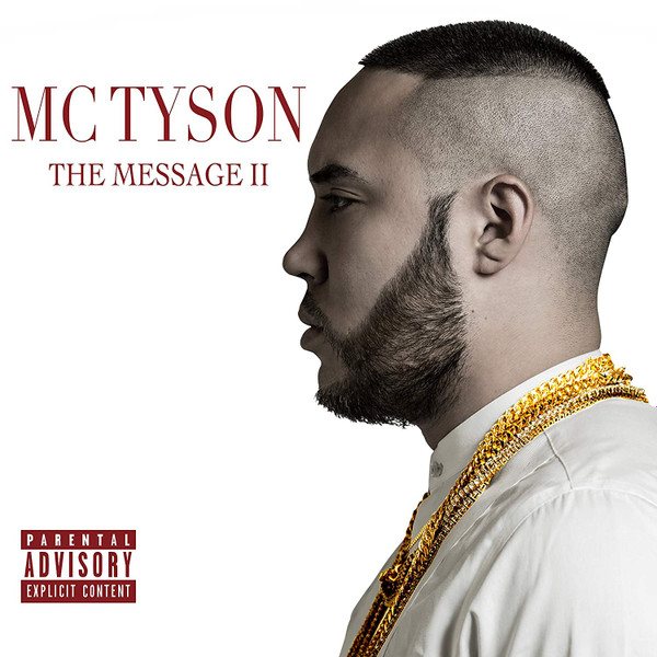 MC Tyson – The Message II (2018, CD) - Discogs