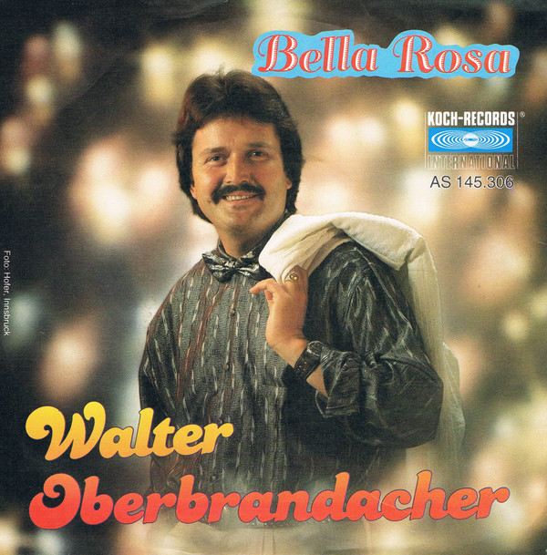 baixar álbum Walter Oberbrandacher - Bella Rosa