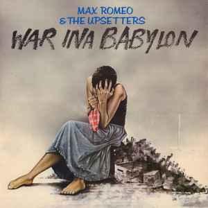 Max Romeo - War Ina Babylon album cover