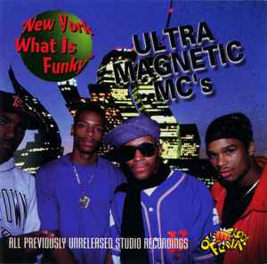 Ultramagnetic MC's - New York What Is Funky album cover
