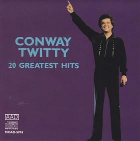 Conway Twitty – 20 Greatest Hits (1987, CD) - Discogs