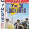 The 3 Jacksons - Op De Woelige Baren