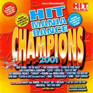 Hit Mania Dance Champions 2001 (2001, CD) - Discogs