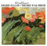 Herb Ellis • Remo Palmier – Windflower (1992, CD) - Discogs