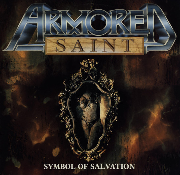 Armored Saint – Symbol Of Salvation (1991, Vinyl) - Discogs