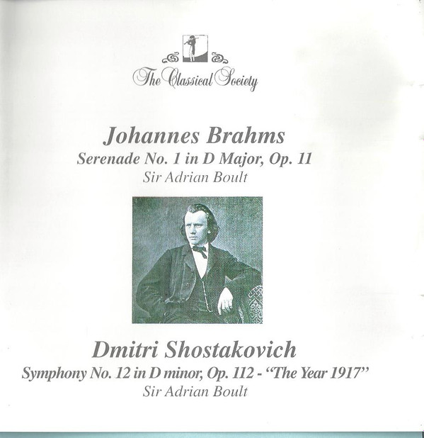 descargar álbum Johannes Brahms Dmitri Shostakovich Sir Adrian Boult - Serenade No 1 In D Major Op 11 Symphony No 12 In D Minor Op 112 The Year 1917