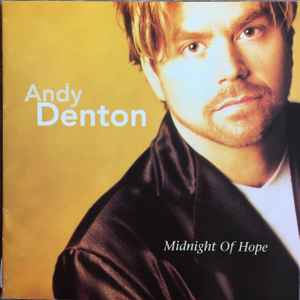 Andy Denton (2) - Midnight Of Hope album cover