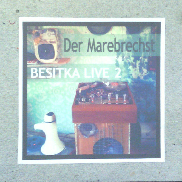 descargar álbum Der Marebrechst - Besitka Live 2