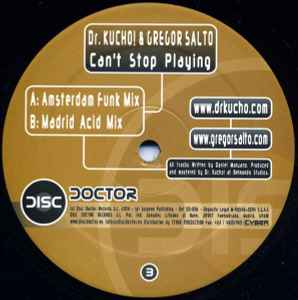 Can't Stop Playing - Dr. Kucho! & Gregor Salto