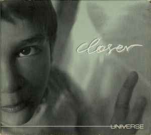 Closer (2) - Universe
