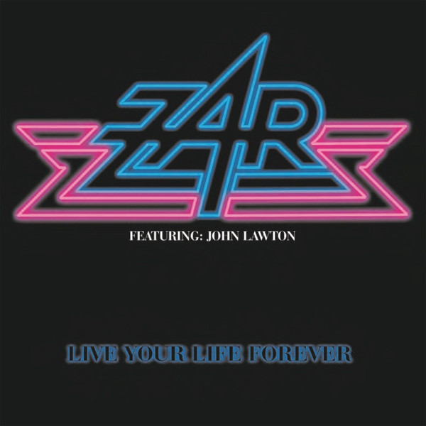 last ned album Zar - Live Your Life Forever