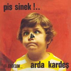 télécharger l'album Arda Kardeş - Pis Sinek