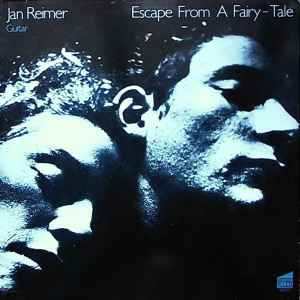 Jan Reimer - Escape From A Fairy - Tale album cover